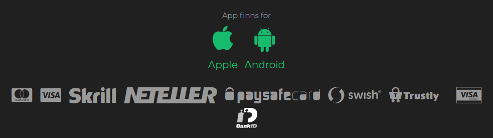 Flera insättningsmetoder och dedikerad app